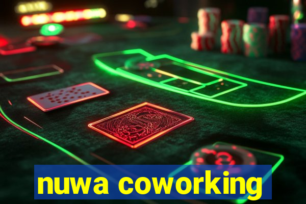 nuwa coworking