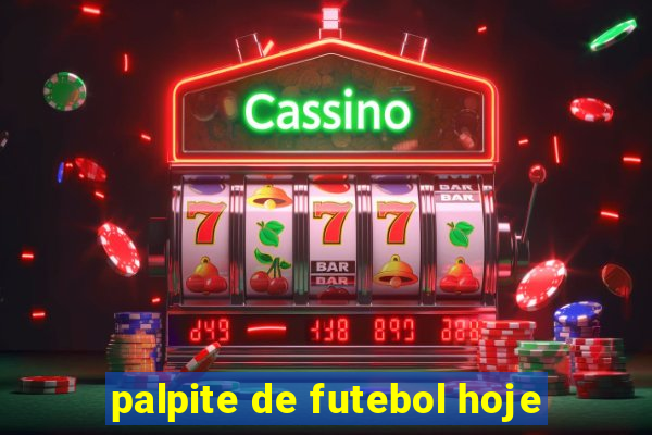 palpite de futebol hoje