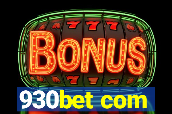 930bet com