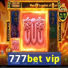 777bet vip