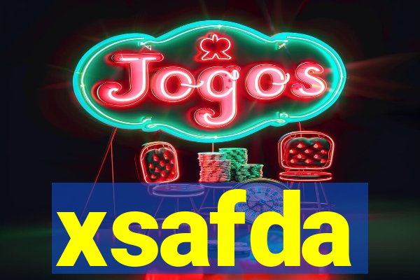 xsafda