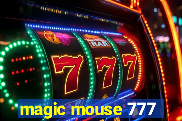 magic mouse 777