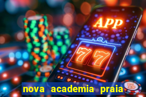 nova academia praia da costa vila velha