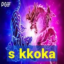 s kkoka