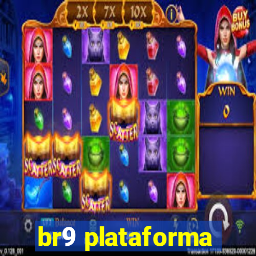 br9 plataforma