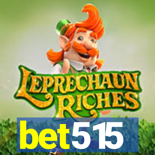 bet515