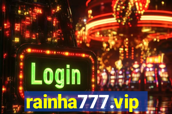 rainha777.vip