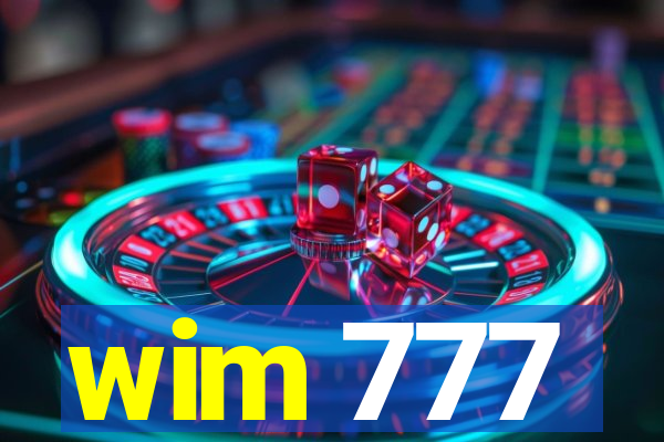 wim 777