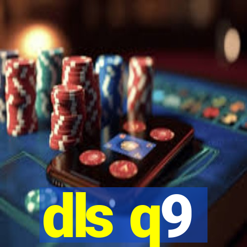 dls q9