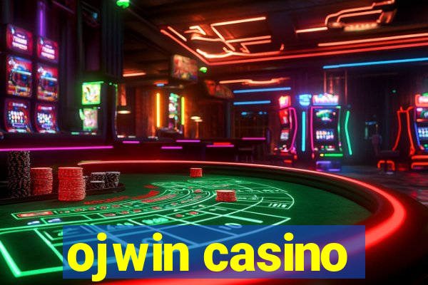 ojwin casino