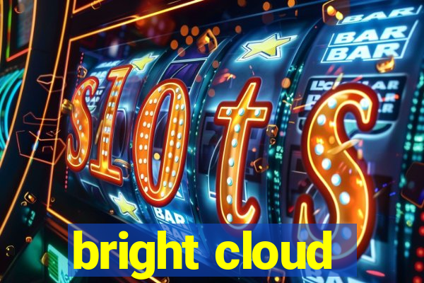 bright cloud