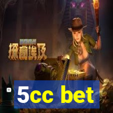 5cc bet