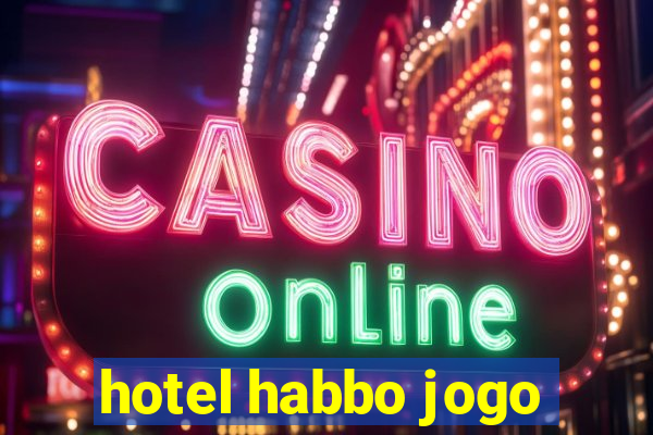 hotel habbo jogo