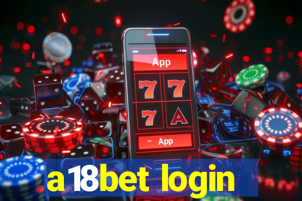 a18bet login