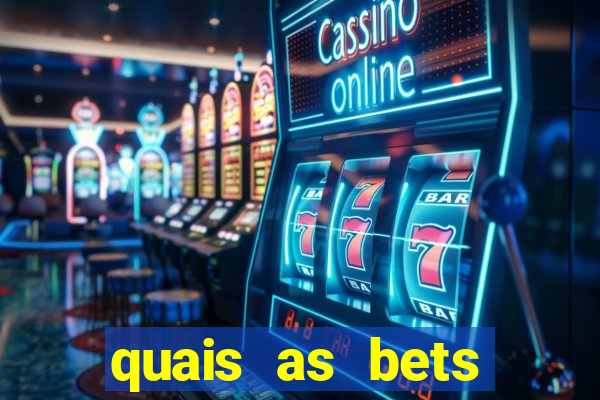 quais as bets legalizadas no brasil