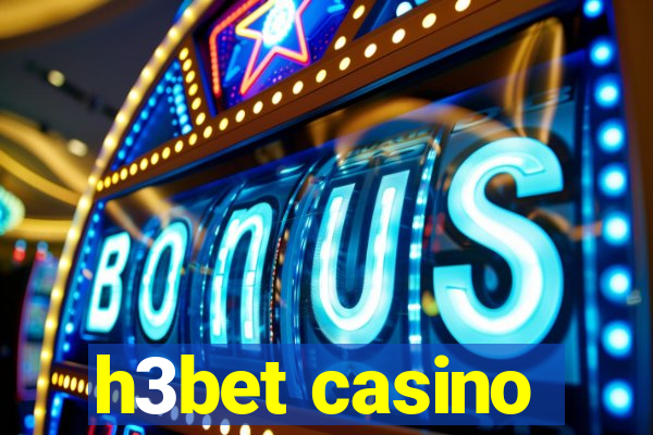 h3bet casino