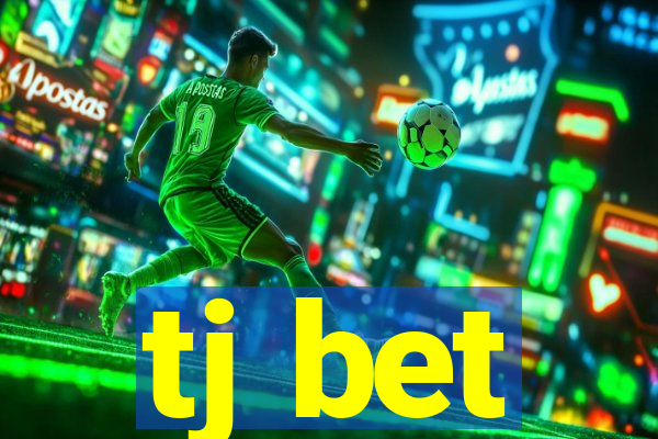 tj bet