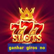 ganhar giros no coin master