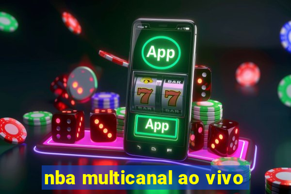 nba multicanal ao vivo