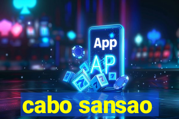 cabo sansao