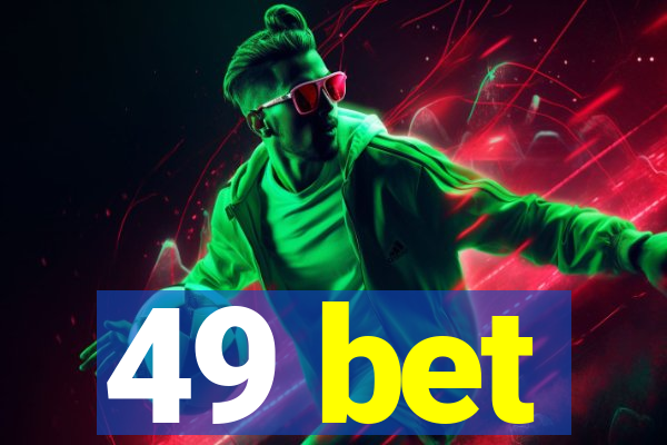 49 bet