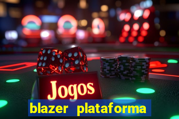 blazer plataforma de jogos