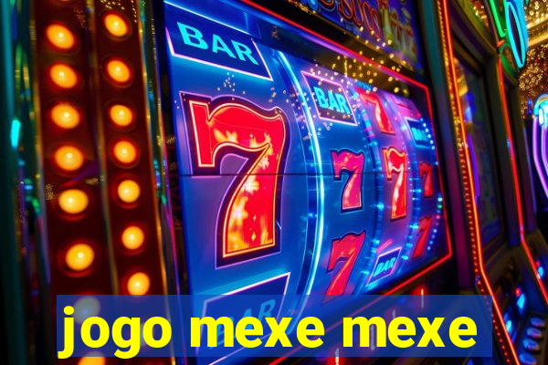 jogo mexe mexe