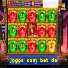 jogos com bet de 5 centavos