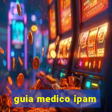 guia medico ipam