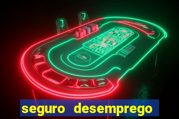seguro desemprego cai de madrugada