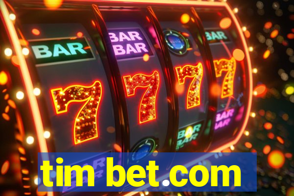 tim bet.com
