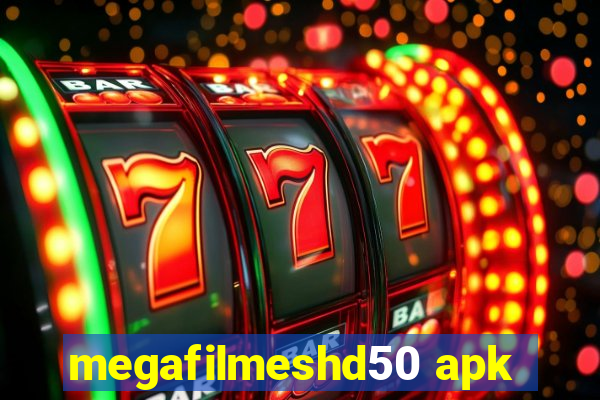 megafilmeshd50 apk