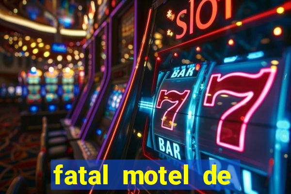 fatal motel de nova mutum