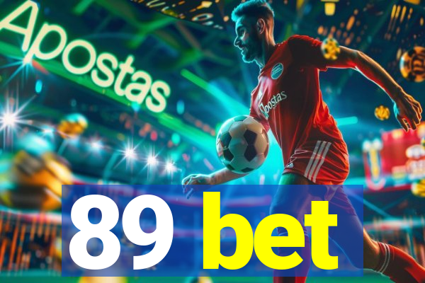 89 bet