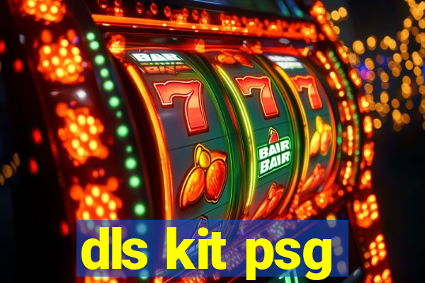 dls kit psg