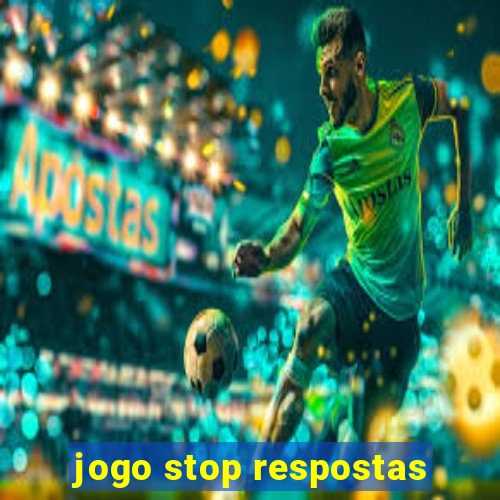 jogo stop respostas