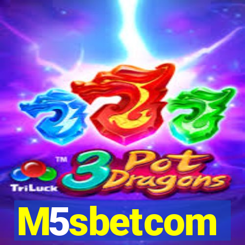 M5sbetcom