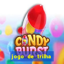 jogo de trilha para imprimir