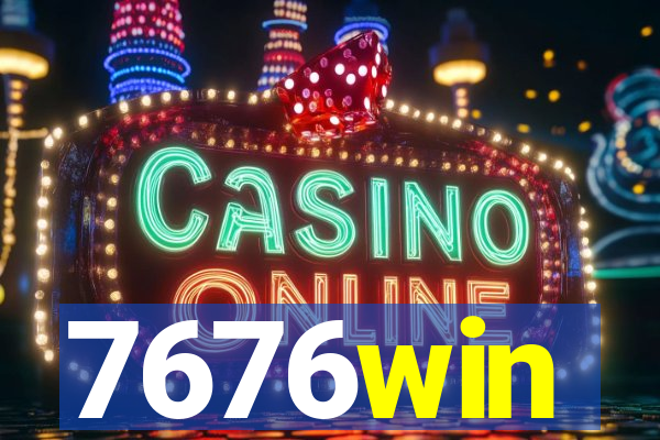 7676win