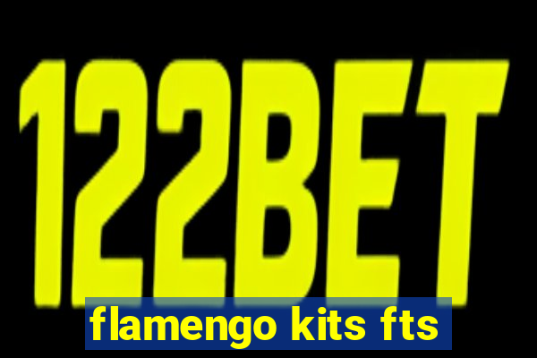 flamengo kits fts