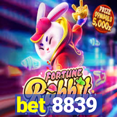 bet 8839