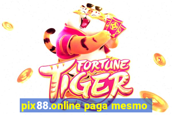 pix88.online paga mesmo