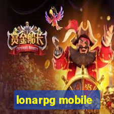 lonarpg mobile