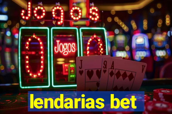 lendarias bet