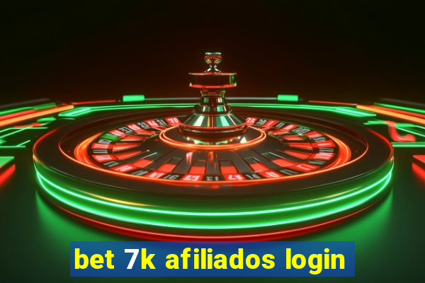 bet 7k afiliados login