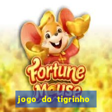 jogo do tigrinho depósito de r$ 5