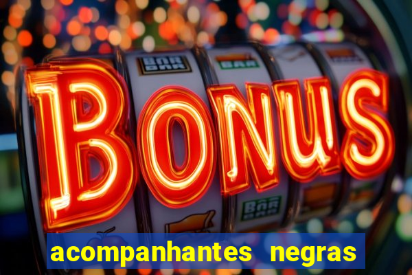 acompanhantes negras em porto alegre