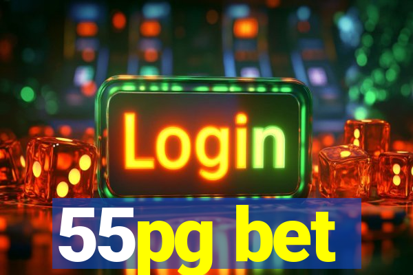 55pg bet