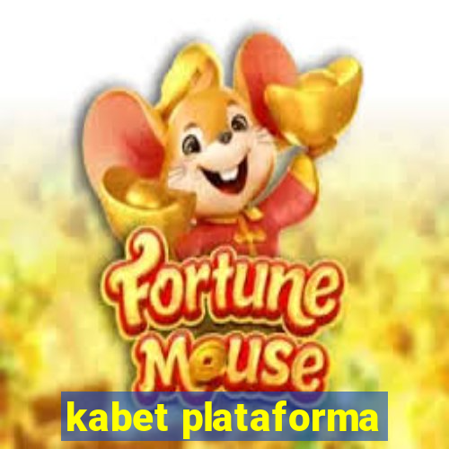 kabet plataforma