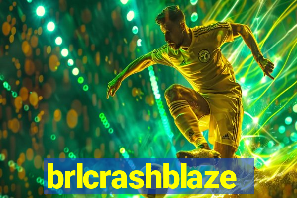 brlcrashblaze